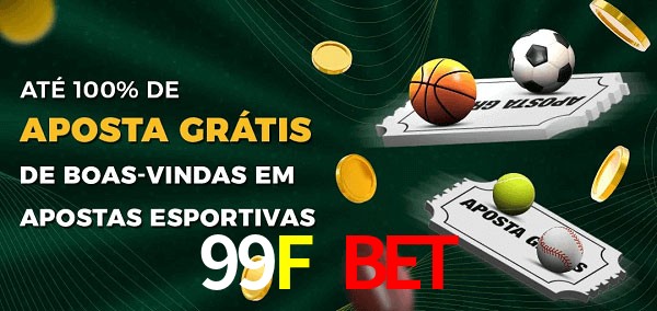 99F Bet Ate 100% de Aposta Gratis